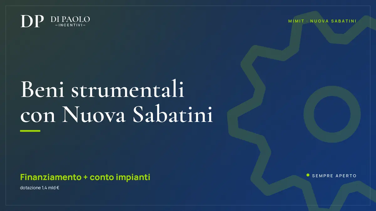 Nuova Sabatini: finanziamento e contributo per i beni strumentali